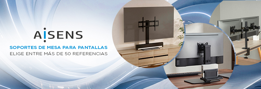 Soportes Aisens de mesa para Pantallas.